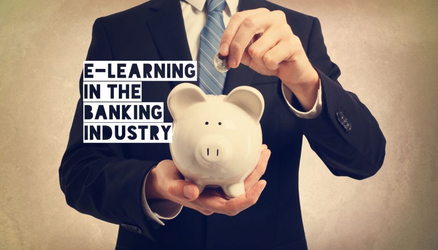 E Learning in the banking industry