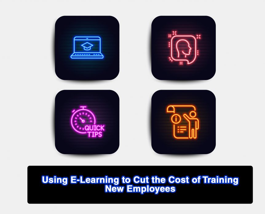 Using E Learning to Cut the Cost of Training New Employees scaled