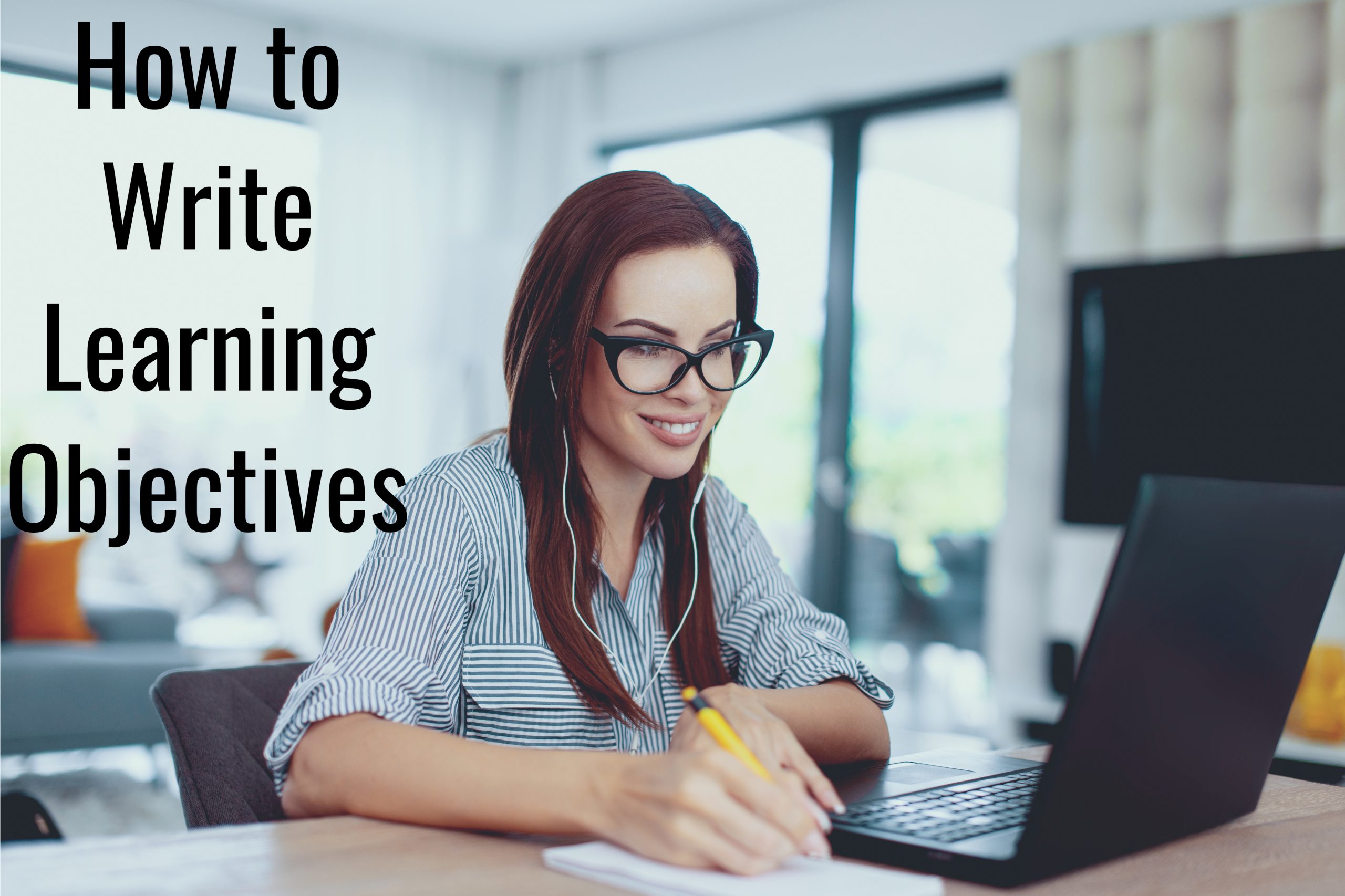 How to Write Learning Objectives - Capytech