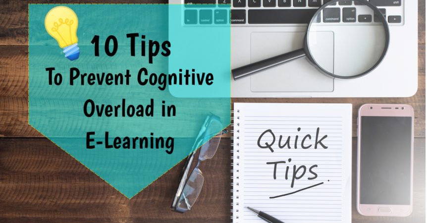 10 Tips to Prevent Cognitive Overload in E Learning