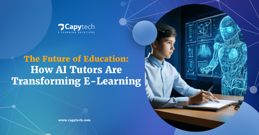 The Future of Education: How AI Tutors Are Transforming E-Learning