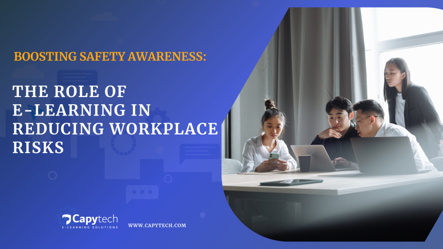Boosting Safety Awareness The Role of E Learning in Reducing Workplace Risks