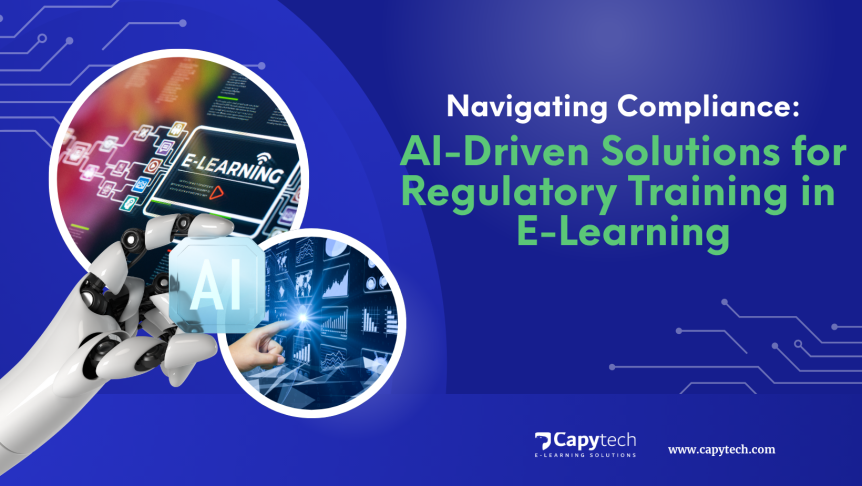 Navigating Compliance AI Driven Solutions for Regulatory Training in E Learning